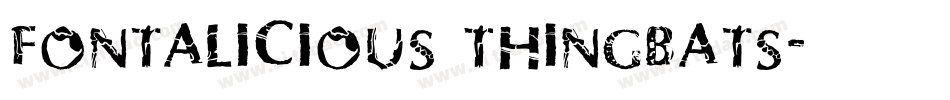 Fontalicious Thingbats字体转换